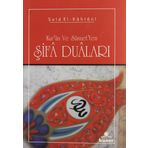Kur'an ve sünnet'ten Şifa Duaları