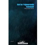 Kur'an Yağmurunda Islanmak - Ömer Faruk Adıyan