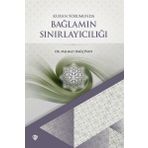 Kuran Yorumunda Bağlamın Sınırlayıcılığı-Türkiye Diyanet Vakfı Yayınları