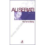 KUR'AN'A BAKIŞ - ALI ŞERIATI