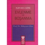 KUR'AN'A GÖRE EVLENME VE BOŞANMA - SÜLEYMAN ATEŞ