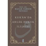 Kur'an'da Ahlak-Hukuk İlişkisi - Hasan Tahsin Feyizli