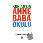 Kur'an'da Anne Baba Okulu - Handan Yalvaç Arıcı