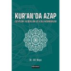 Kur'an'da Azap Çeşitleri Nedenleri ve İlgili Kavramlar - Ali Kaya