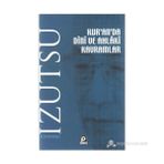 Kur'an'da Dini ve Ahlaki Kavramlar - Toshihiko Izutsu