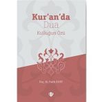 Kur’an’da Dua Kulluğun Özü - Fatih Kurt