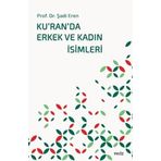 Ku'ran'da Erkek ve Kadın İsimleri Prof. Dr. Şadi Eren