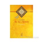 KUR'AN'DA HZ. İSA VE MERYEM - HAMDI KALYONCU