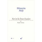 Kur’an’da İman Esasları ve Kader Sorunu - Hüseyin K. Atay