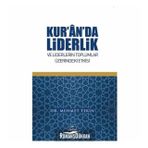 Kur'an'da Liderlik Ve Liderlerin Toplumlar Üzerindeki Etkisi - Dr. Mehmet Tekin