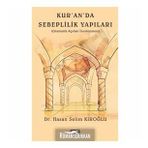Kur'an'da Sebeplilik Yapıları: Gramatik Açıdan İncelenmesi - Hasan Selim Kıroğlu