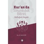 Kuranda Sorumluluk Bilinci Kulluğun Gayesi - Türkiye Diyanet Vakfı Yayınları