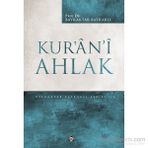 Kur’an’i Ahlak - Bayraktar Bayraklı
