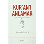 Kur’an’ı Anlamak - Şinasi Gündüz