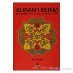 KURAN´I KERIM MANZUM MEALI VE TEFSIR ÖZETİ - ADIL ALI ATALAY VAKTIDOLU