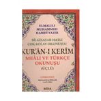 Kuranı Kerim Meali Ve Türkçe Okunuşlu Cami Boy Bilgisayar Hatlı Üçlü ( Kod.002)