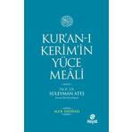 Kur'anI Kerim'in Yüce Meali Süleyman Ateş