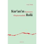 Kur'an'ın Kamuoyu Oluşturmadaki Rolü - Fatih Tiyek