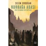 Kurbağa Adası / Selim Erdoğan