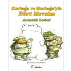 Kurbağa ve Murbağa'yla Dört Mevsim - Arnold Lobel