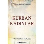 Kurban Kadınlar - Mehmet Yiğit Ağaoğlu