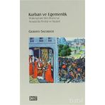 KURBAN VE EGEMENLIK SHAKESPEARE'DEN BRUNO'YA AVRUPA'DA TEOLOJI VE SIYASET - GILBERTO SACERDOTI