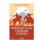 Kurdular M'ola Çadırları Çemen'e - İhsan Küçüktaş