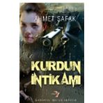 Kurdun İntikamı - Ahmet Şafak