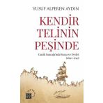 Küre Yayınları Kendir Telinin Peşinde - Canik Sancağı'Nda Reaya Ve Devlet (1690 - 1740)