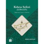 Küre Yayınları Kıbrıs Seferi (1570 - 1571) Diplomasi Savaş Ve Yönetim