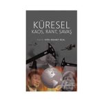 Küresel Kaos Rant Savaş - Fatih Mehmet Öcal