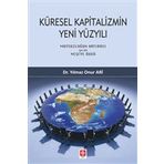 Küresel Kapitalizmin Yeni Yüzyılı Yılmaz Onur Ari