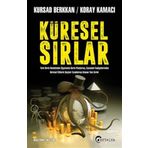 Küresel Sırlar / Kürşad Berkkan / Eftalya Kitap