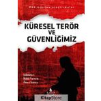 Küresel Terör ve Güvenliğimiz - İkbal Vurucu