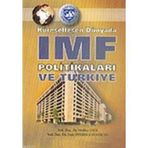 KÜRESELLEŞEN DÜNYADA IMF POLİTİKALARI VE TÜRKİYE - MELIHA ENER;ESRA SIVEREKLI DEMIRCAN