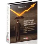 Küreselleşmenin Finansal Ve Reel Yaşama Yansımaları