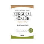 Kurgusal Sözlük - Şinasi Bademcioğlu - İngilizce Türkçe - Alfa Yayınları