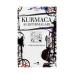 Kurmaca Alıştırmaları - Gökdemir İhsan