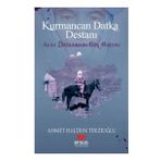 Kurmancan Datka Destanı - Ahmet Haldun Terzioğlu