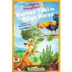 Kurnaz Tilki Ile Bilge Horoz - Çocuklar Için Bilgelik Hikayeleri 5 - Mustafa Güneş