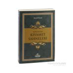 KUR'ÂN'DA KIYÂMET SAHNELERI - SEYYID KUTUB