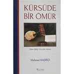 Kürsüde Bir Ömür - Mehmet Kaşıkçı