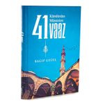 Kürsülerden Müminlere 41 Vaaz