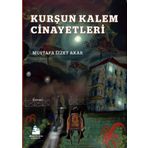 Kurşun Kalem Cinayetleri - Mustafa İzzet Akar