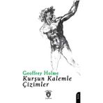 Kurşun Kalemle Çizimler - Geoffrey Holme