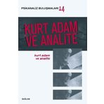 Kurt Adam ve Analite - Psikanaliz Buluşmaları 14 - Bağlam Yayıncılık