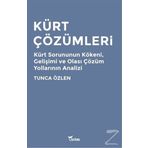 Kürt Çözümleri - Tunca Özlen