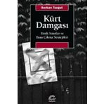 Kürt Damgası -Serkan Turgut