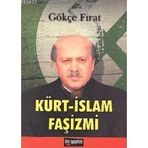 KÜRT - İSLAM FAŞİZMİ - GÖKÇE FIRAT