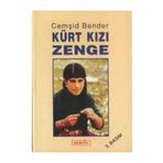 KÜRT KIZI ZENGE - CEMŞID BENDER